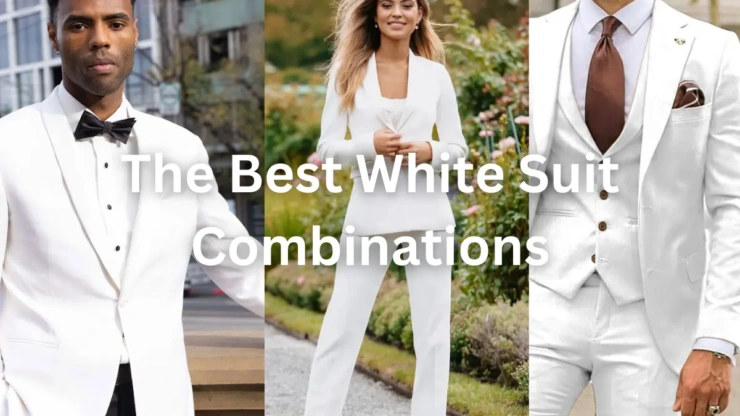 The Best White Suit Combinations: Style Ideas for Every Occasion